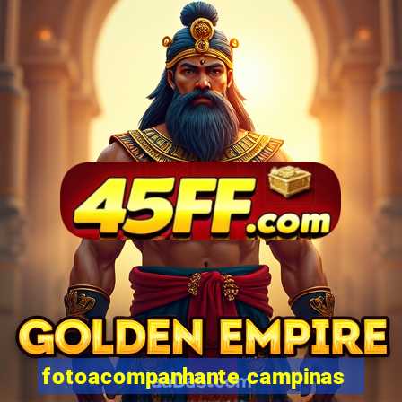 fotoacompanhante campinas
